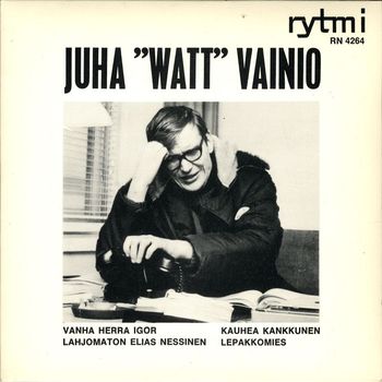 Juha Vainio - Juha "Watt" Vainio