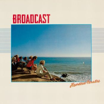 Broadcast - Heartbeat Paradise