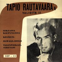 Tapio Rautavaara - Valioita 2