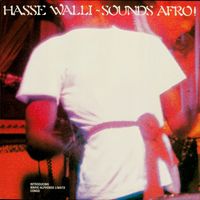 Hasse Walli - Sounds Afro