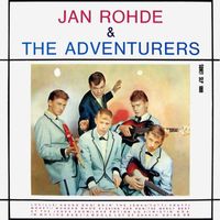 Jan Rohde & The Adventurers - Jan Rohde & The Adventurers