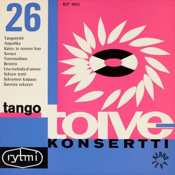 Various Artists - Tango-toivekonsertti 26