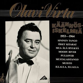 Olavi Virta - Käännösiskelmiä 1953-1964