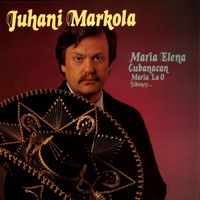 Juhani Markola - Maria Elena ...