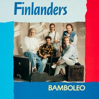 Finlanders - Bamboleo