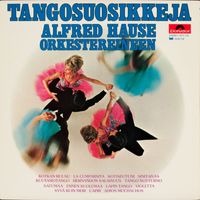 Alfred Hause And His Orchestra - Tangosuosikkeja