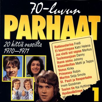 Various Artists - 70-luvun parhaat 1 1970-1971