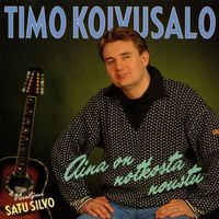 Timo Koivusalo - Aina on notkosta noustu