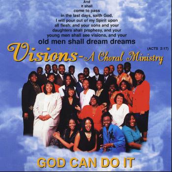 Visions - God Can Do It