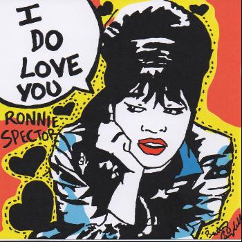 Ronnie Spector - I Do Love You