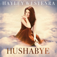 Hayley Westenra - Hushabye (Deluxe)