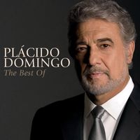 Plácido Domingo - Placido Domingo - The Best Of