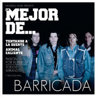 Barricada - Lo Mejor De Barricada (Explicit)