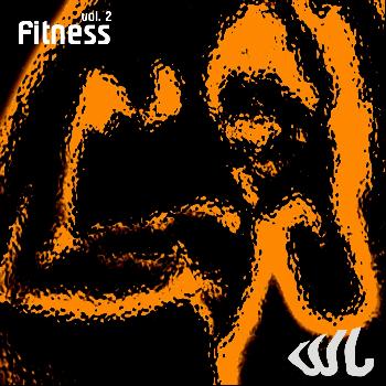 Various Artists - Fitness Compilation, Vol. 2 (Explicit)