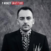 P-Money - Gratitude (Explicit)