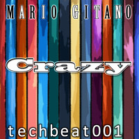 Mario Gitano - Crazy