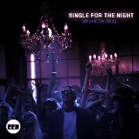 Brandon Beal - Single for the Night