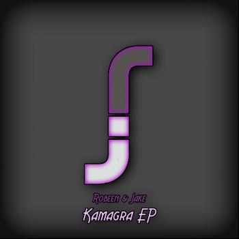 Robeen & Jake - Kamagra EP