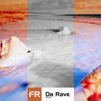 Da Rave - Wow