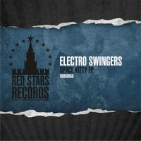 Electro Swingers - Space Kitty Ep