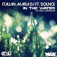 Italian Mafia DJ - In the Water