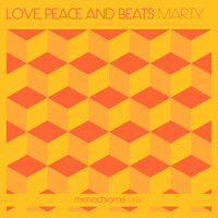 Marty - Love, Peace and Beats
