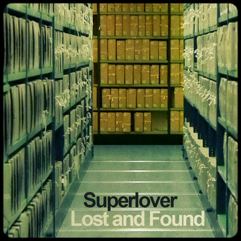 Superlover - Lost and Found