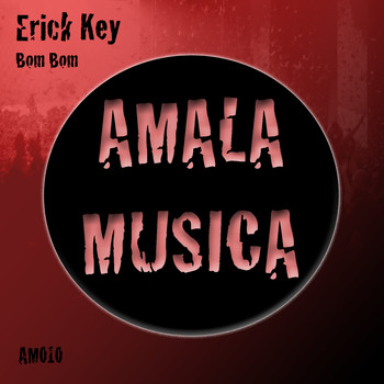 Erick Key - Bom Bom