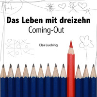 Elsa Luebing - Coming-Out