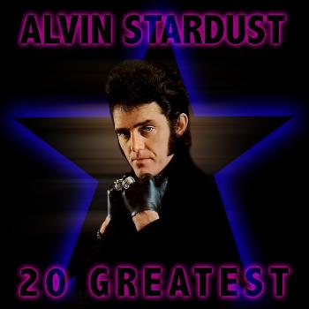 Alvin Stardust - 20 Greatest