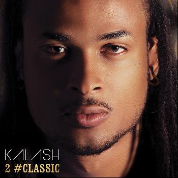 Kalash - 2 #Classic (Explicit)