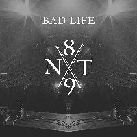 NT89 - NT89 x Bad Life