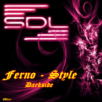 Ferno - Style - Darkside