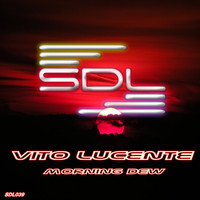 Vito Lucente - Morning Dew