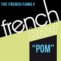 The French Family - Pom