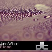 John Wilson - Etana