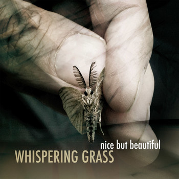 Whispering Grass - Nice But Beautiful