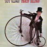 Stanley Holloway - Ere's 'Olloway