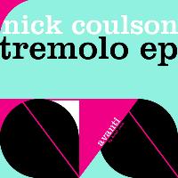 Nick Coulson - Tremolo EP