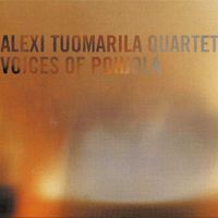 Alexi Tuomarila Quartet - Voices of Pohjola
