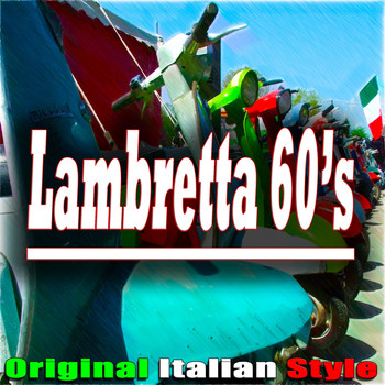 Various Artists - Lambretta 60's (Original Italian Style)