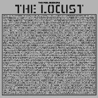 The Locust - The Peel Sessions