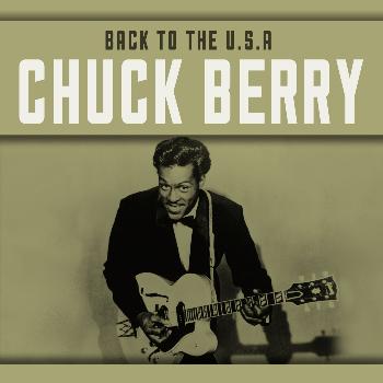 Chuck Berry - Back to the U.S.A