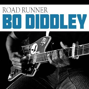 Bo Diddley - Road Runner