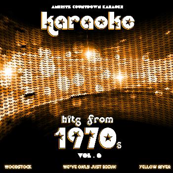 Ameritz Countdown Karaoke - Karaoke Hits from 1970, Vol. 6