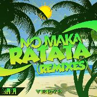No Maka - Ratata (Remixes)