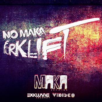 No Maka - Forklift
