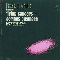 Frank Edwards - Flying Saucers Are a Serious Business