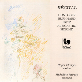 Roger Elmiger & Micheline Mitrani - Recital of Swiss Composers for Violin & Harpsichord
