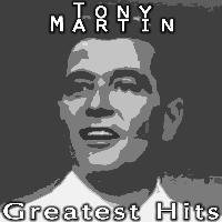 Tony Martin - Tony Martin's Greatest Hits